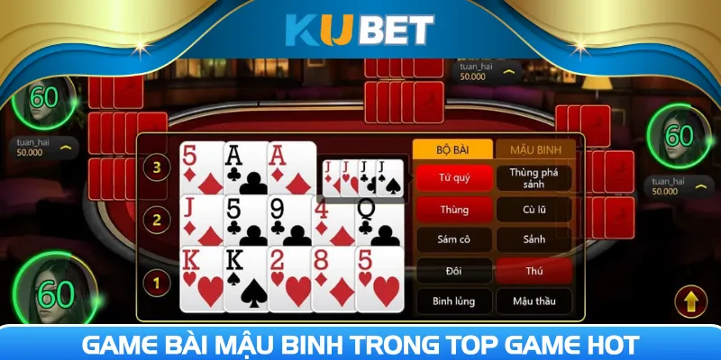 Game bài mậu binh trong top game hot