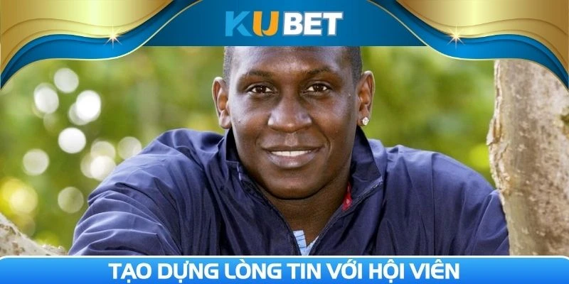 Xây dựng lòng tin với mọi thành viên